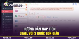 hướng dẫn nạp tiền 7ball với 3 bước đơn giản
